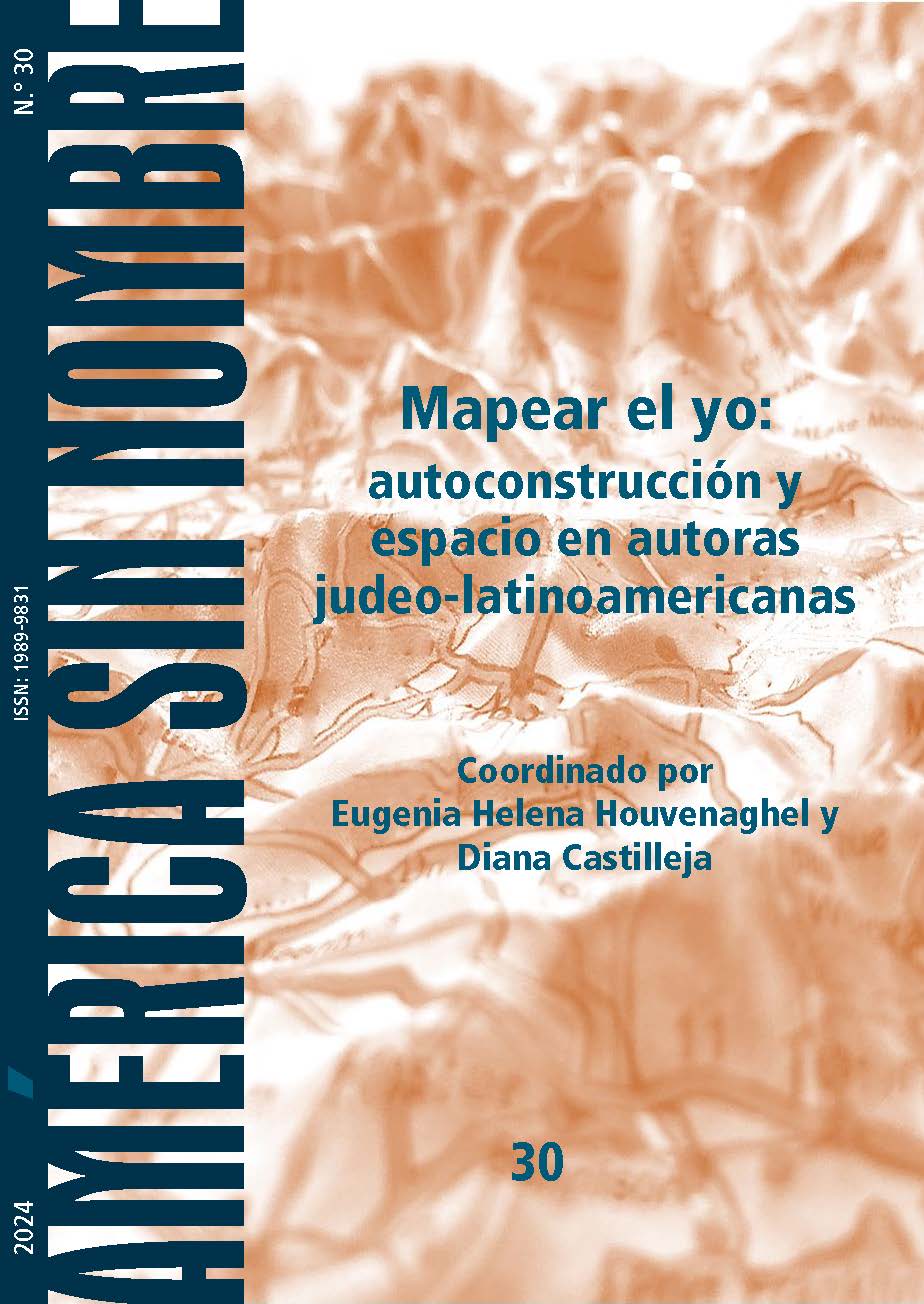 					Ver Núm. 30 (2024): Mapear el yo: autoconstrucción y espacio en autoras judeo-latinoamericanas
				