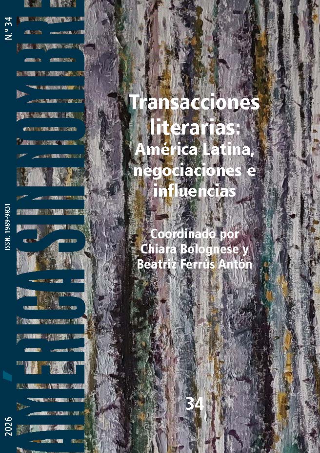 					Ver Núm. 34 (2026): Transacciones literarias: América Latina, negociaciones e influencias
				