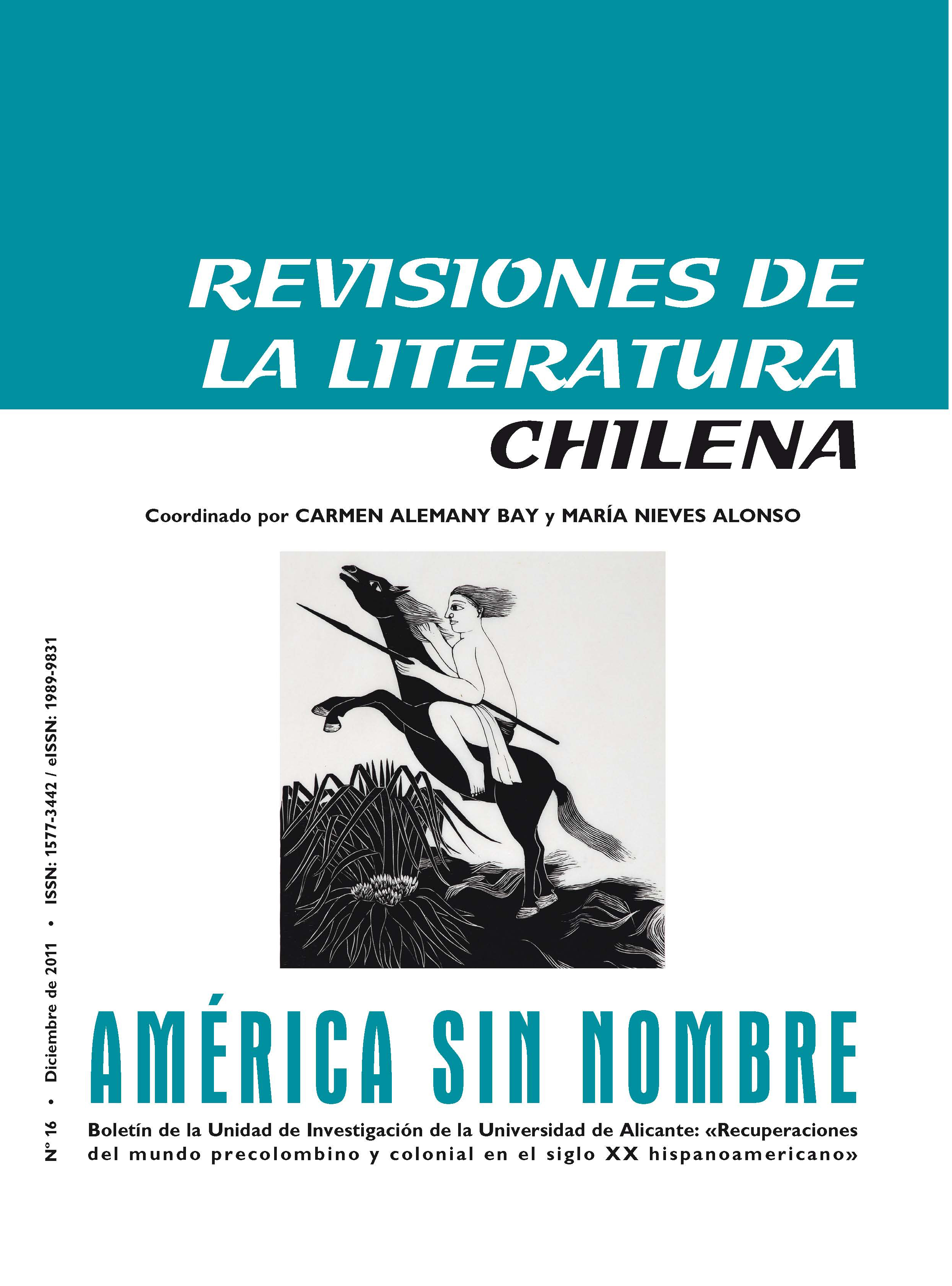 					Ver Núm. 16: Revisiones de la Literatura Chilena
				